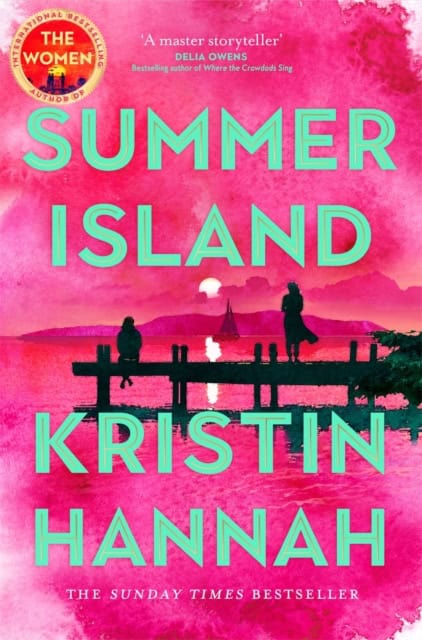 Kristin Hannah : Summer Island