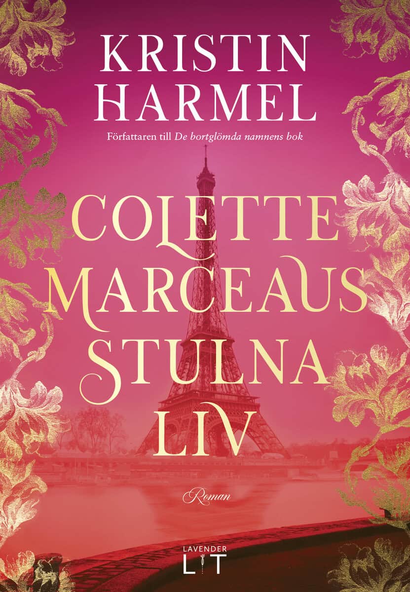 Kristin Harmel : Colette Marceaus stulna liv