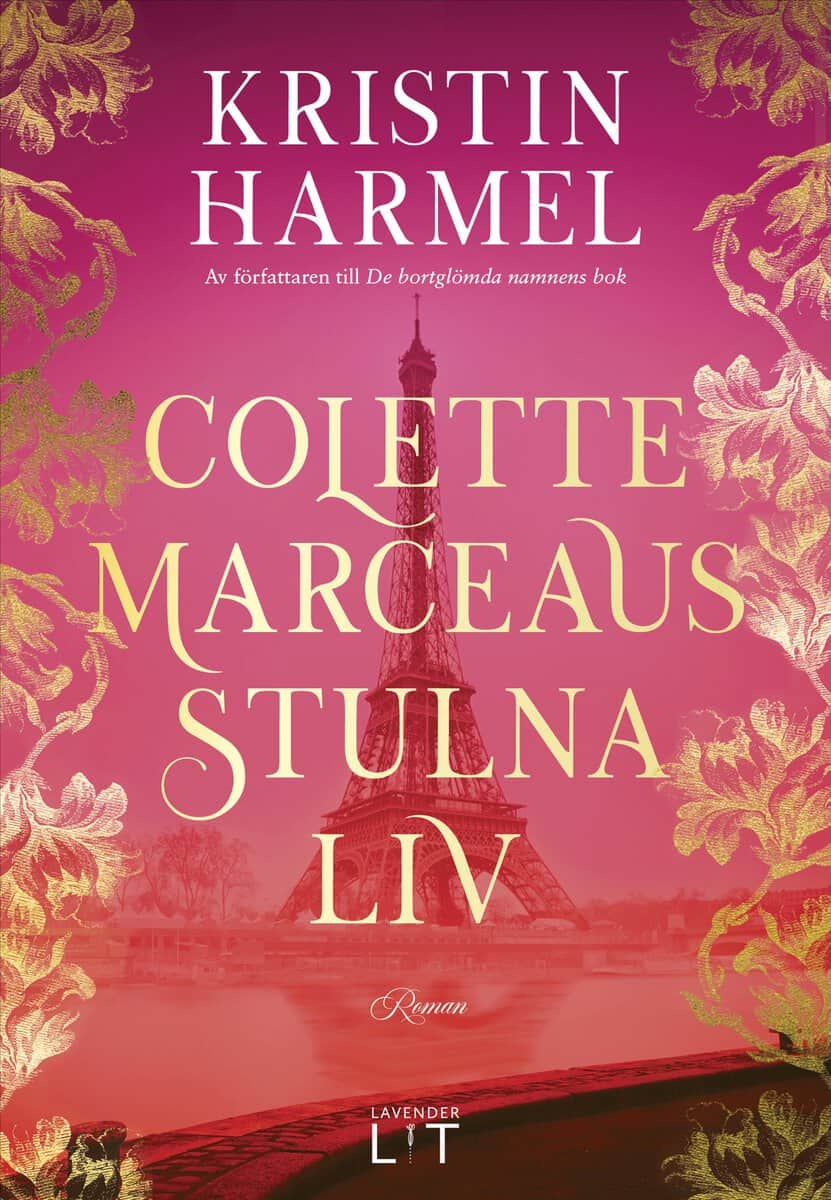 Kristin Harmel : Colette Marceaus stulna liv