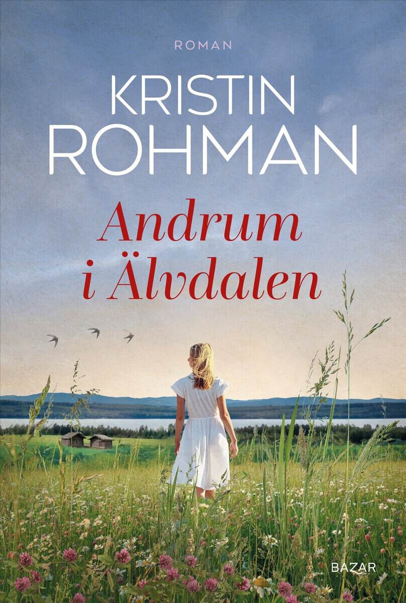 Kristin Rohman : Andrum i Älvdalen