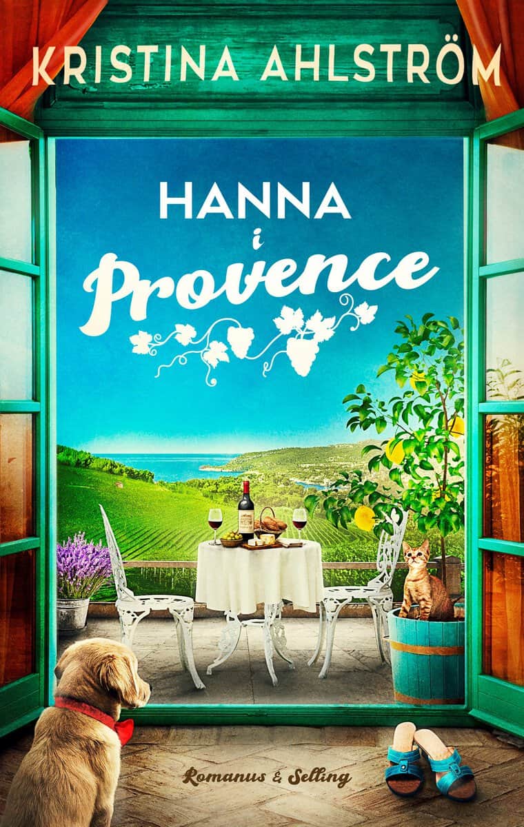 Kristina Ahlström : Hanna i Provence