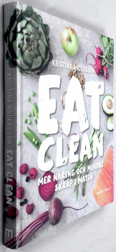 Kristina Andersson : Eat clean