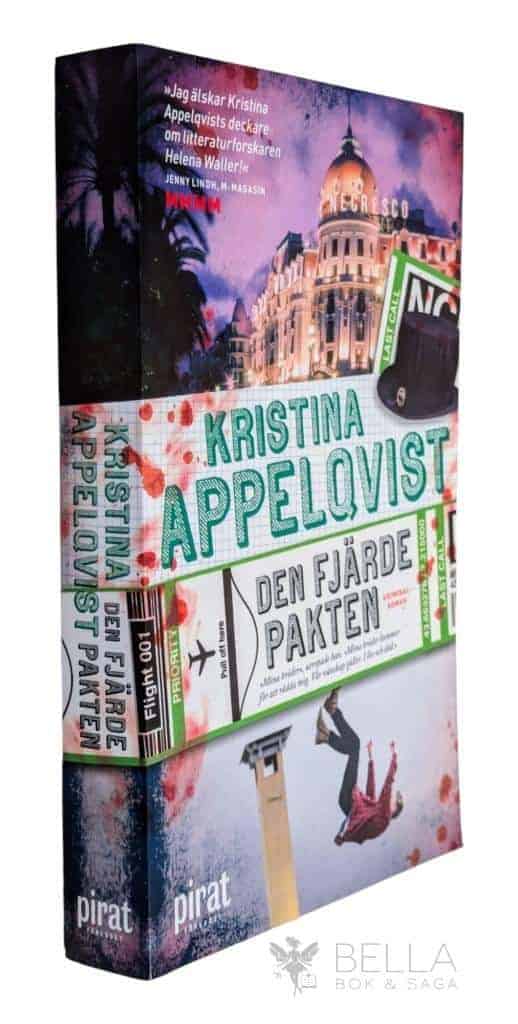 Kristina Appelqvist : Den fjärde pakten - Universitetsmorden - Bok 8