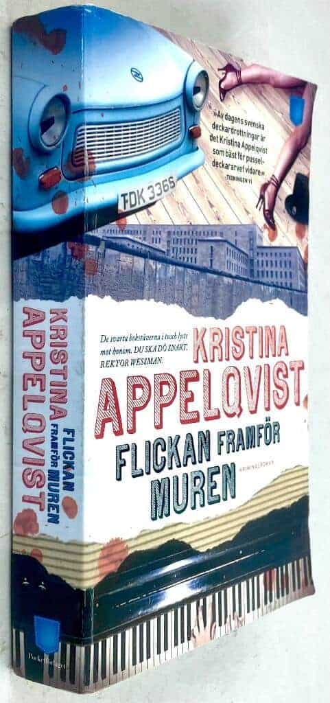 Kristina Appelqvist : Flickan framför muren - Universitetsmorden - Bok 6