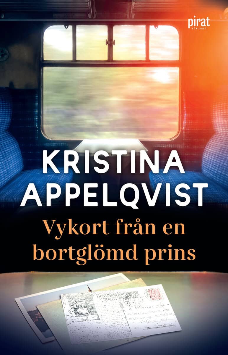 Kristina Appelqvist : Vykort från en bortglömd prins