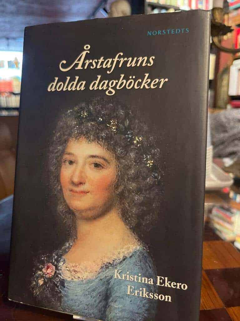 Kristina Ekero Eriksson : Årstafruns dolda dagböcker