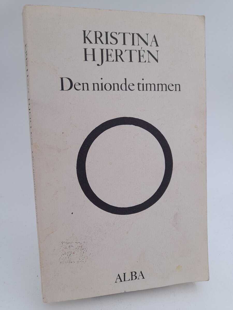Kristina Hjertén von Gedda : Den nionde timmen