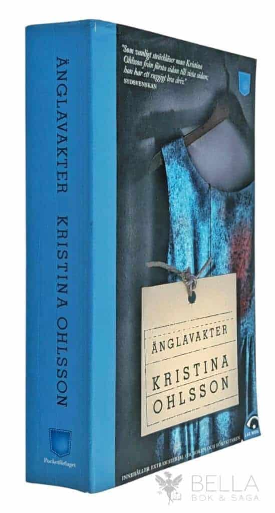 Kristina Ohlsson : Änglavakter - Fredrika Bergman - Bok 3