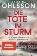 Kristina Ohlsson : Die Tote im Sturm
