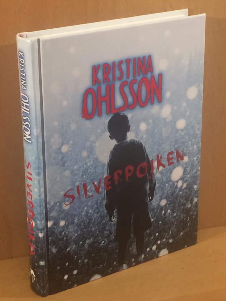 Kristina Ohlsson : Silverpojken