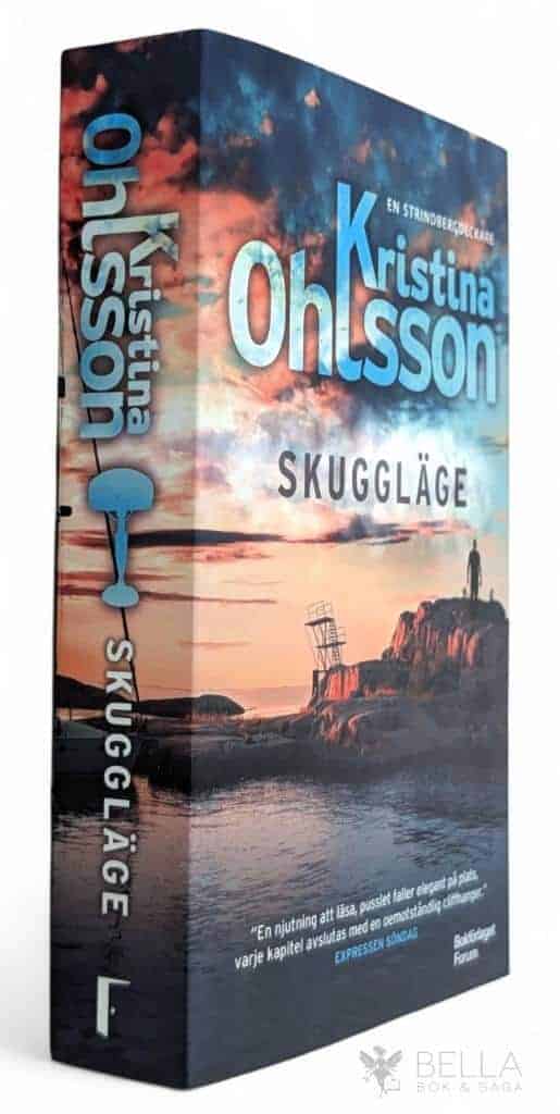 Kristina Ohlsson : Skuggläge - Strindbergserien - Bok 3