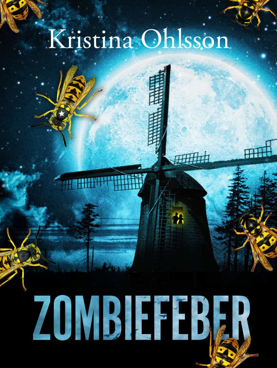 Kristina Ohlsson : Zombiefeber