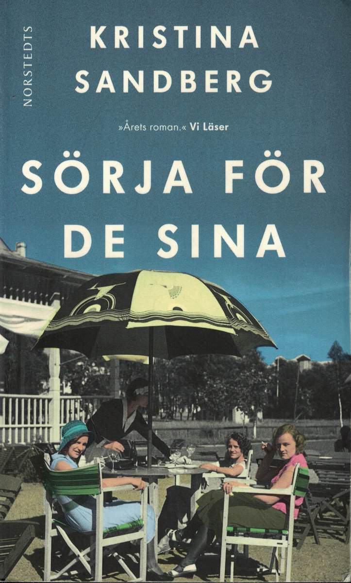 Kristina Sandberg : Sörja för de sina