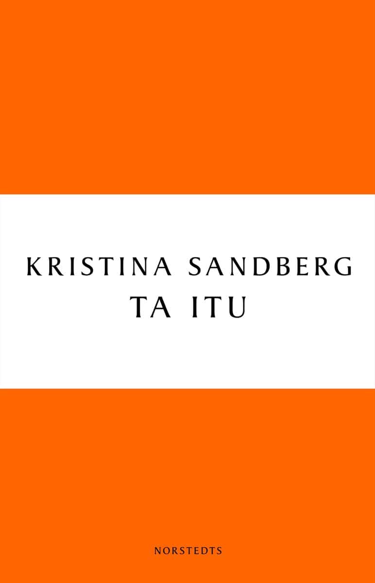 Kristina Sandberg : Ta itu