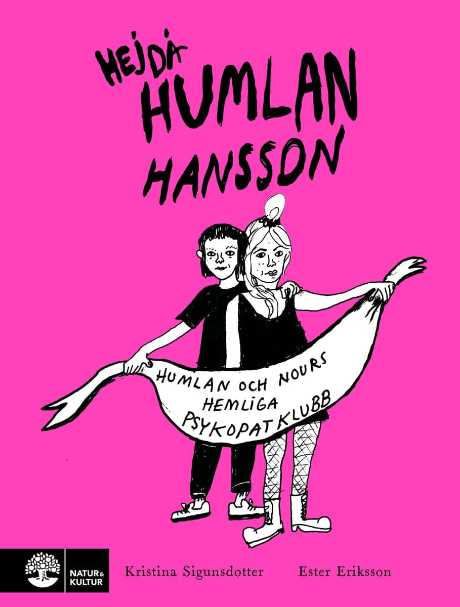 Kristina Sigunsdotter : Hej då Humlan Hansson