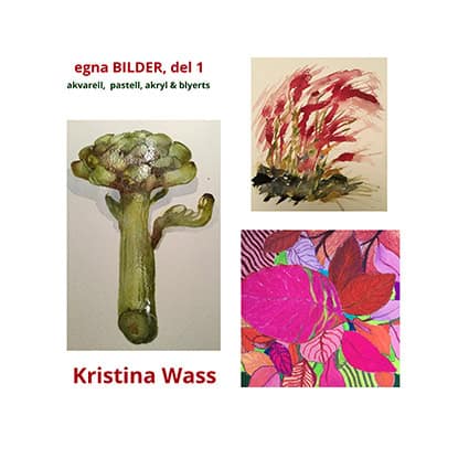 Kristina Wass : Egna bilder del 1
