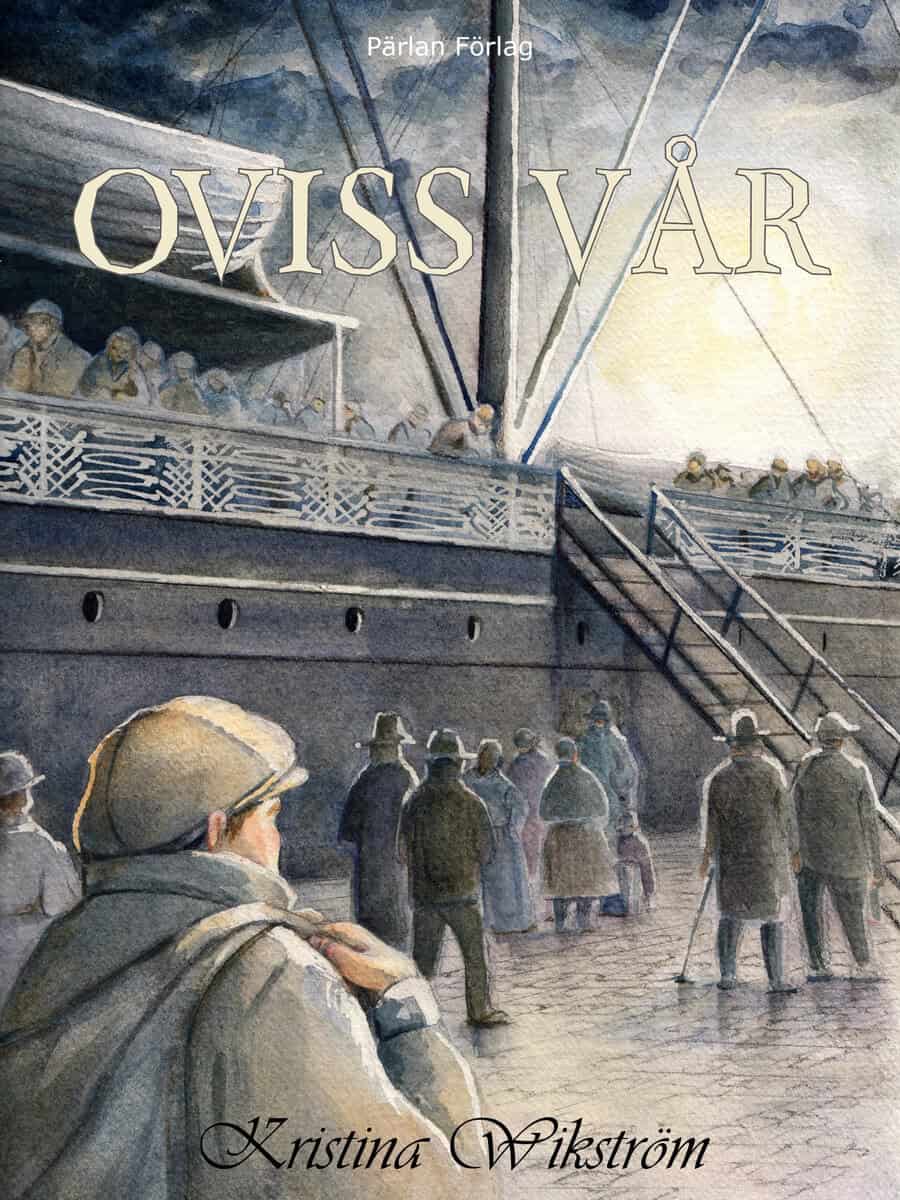 Kristina Wikström : Oviss vår