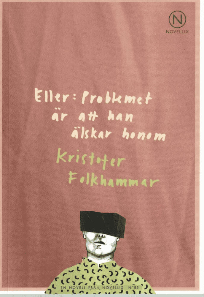 Kristofer Folkhammar : Eller