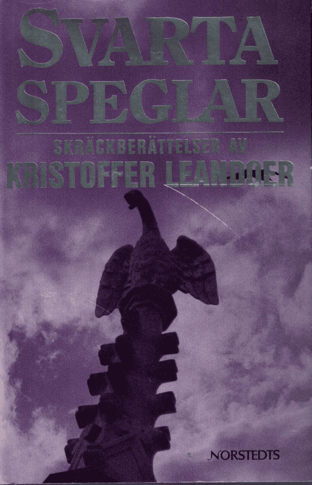 Kristoffer Leandoer : Svarta speglar