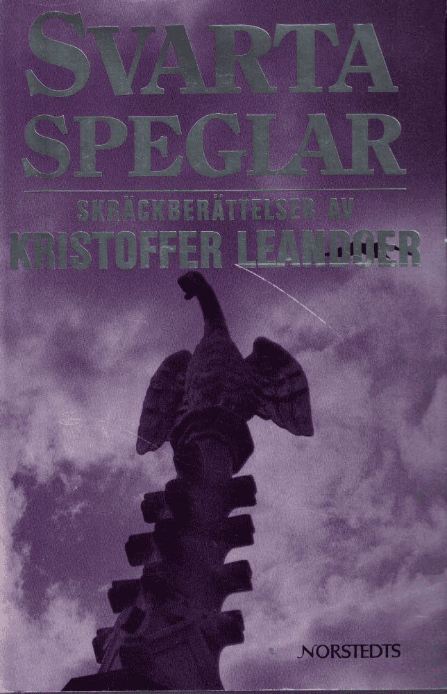 Kristoffer Leandoer : Svarta speglar