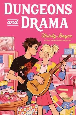 Kristy Boyce : Dungeons and Drama