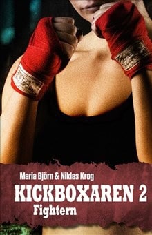 Krog, Niklas; Björn, Maria : Fightern