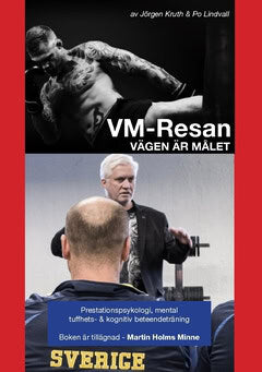 Kruth, Jörgen ; Lindvall, Po : VM-resan