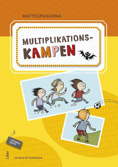 Kryger, Gunnar ; Hernvald, Andreas ; Persson, Hans ; Zetterqvist, Lena : Mattespanarna Multiplikationskampen