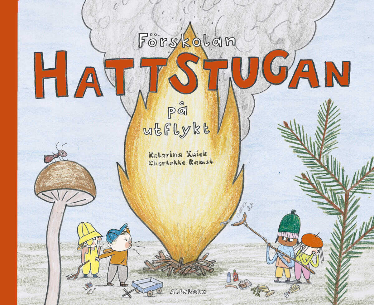 Kuick, Katarina ; Ramel, Charlotte : Förskolan Hattstugan på utflykt