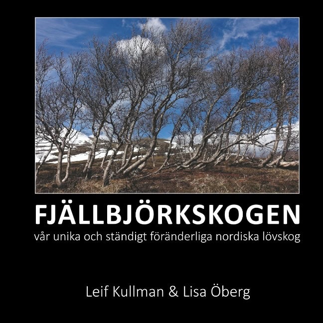 Kullman, Leif ; Öberg, Lisa : Fjällbjörkskogen