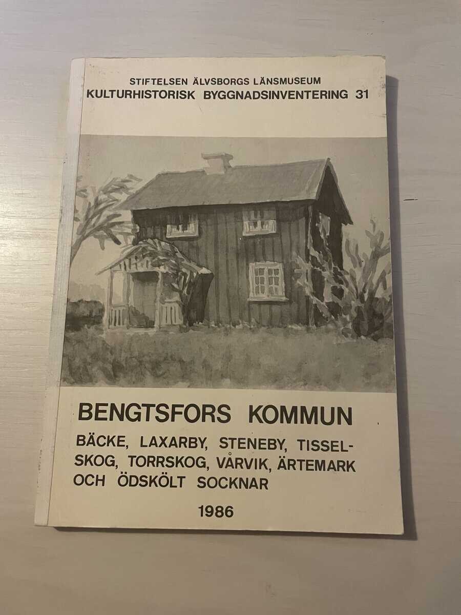 Kulturhistorisk byggnadsinventering 31 - Bengtsfors kommun 1986