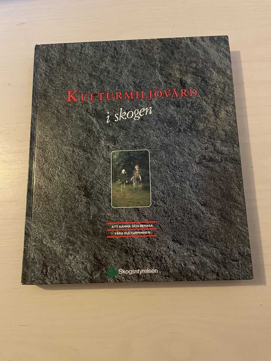 Kulturmiljövård i skogen