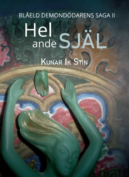 Kunar Ik Stin : Hel ande själ
