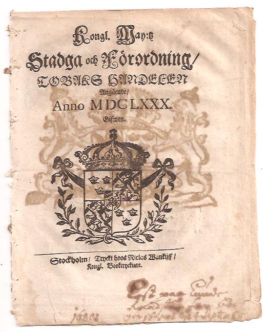 Kungl. Maj:t : Kongl. May:tz Stadga och Förordning, Tobaks Handelen Angående