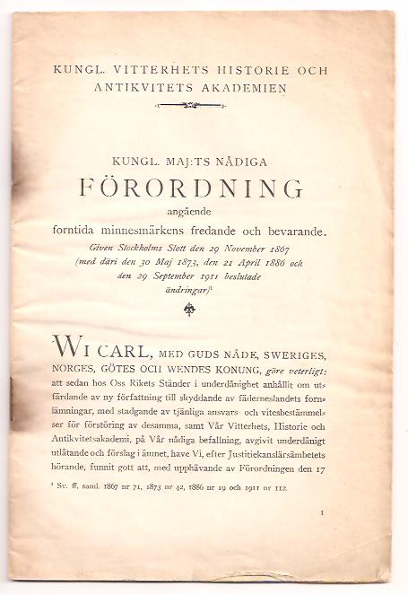 Kungl. majt:st nådiga förordning angående forntida minnesmärkens fredande och bevarnade
