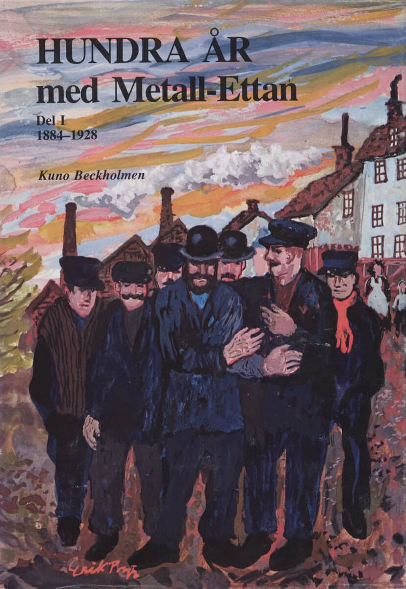 Kuno Beckholmen : Hundra år med Metall-ettan D. 1, 1884-1929
