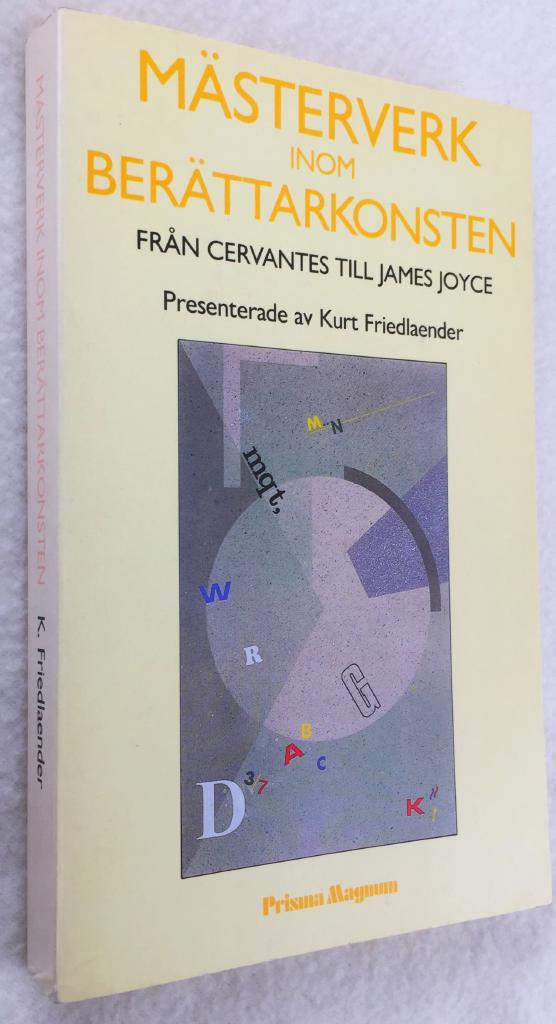 Kurt Friedlaender : Mästerverk inom berättarkonsten