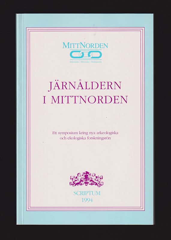 Kurt Gullberg : Järnåldern i Mittnorden