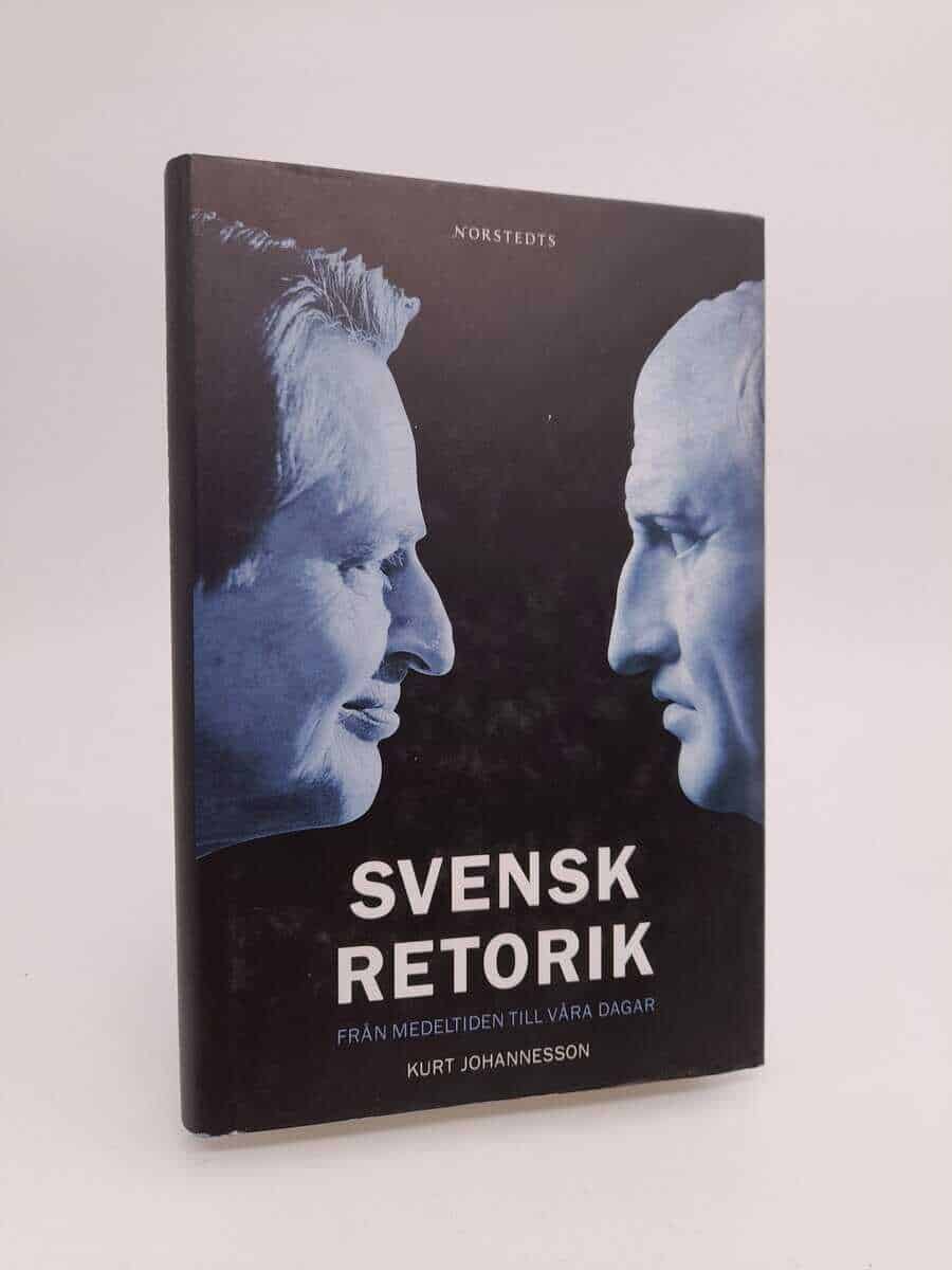Kurt Johannesson : Svensk retorik