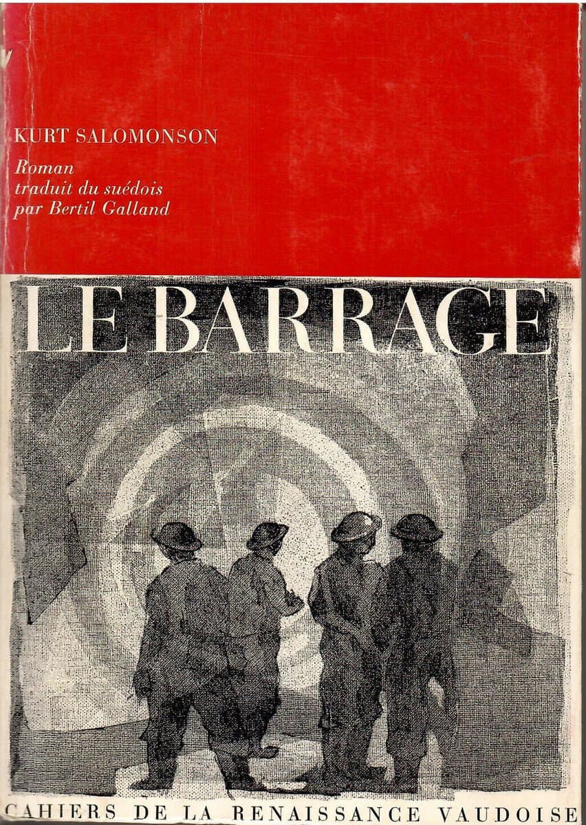 Kurt Salomonson : Le Barrage. Roman
