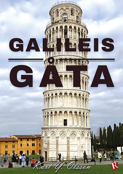 Kurt Y. Olsson : Galileis gåta
