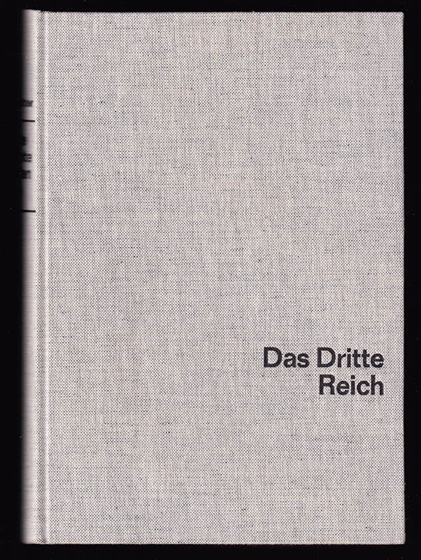 Kurt Zentner : Illustrierte Geschichte des Dritten Reiches