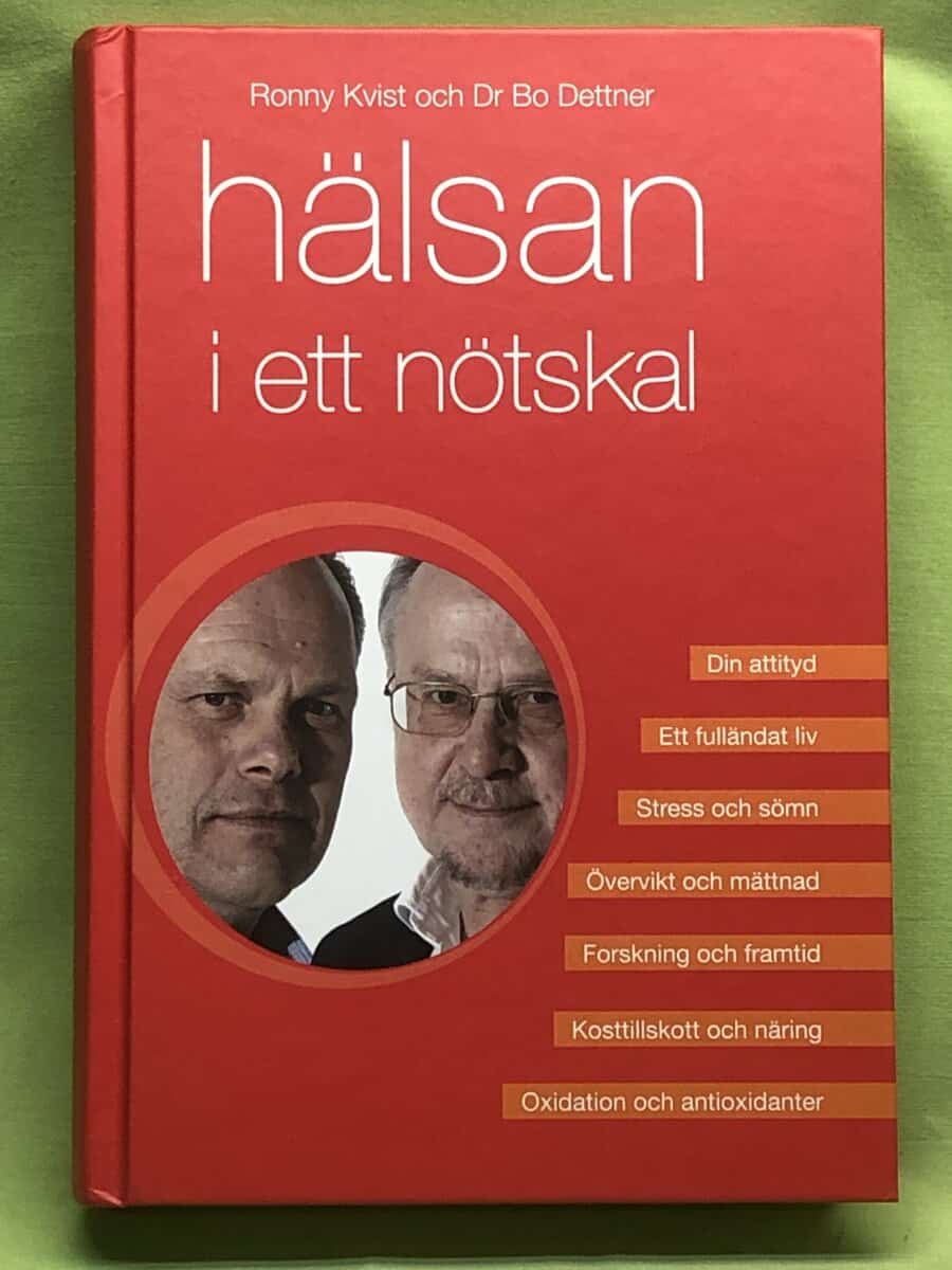 Kvist, Ronny ; Dettner, Bo : Hälsan i ett nötskal