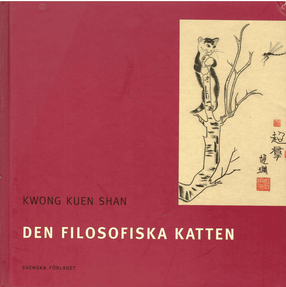 Kwong Kuen Shan : Den filosofiska katten
