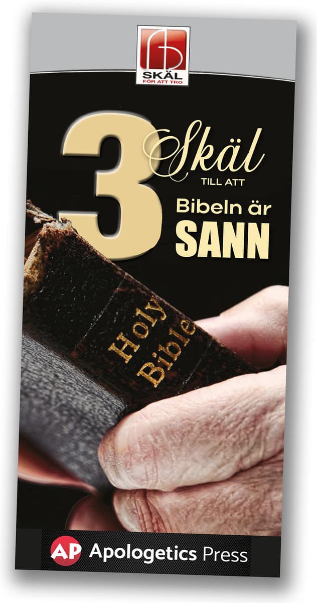 Butt, Kyle ; Lyons, Eric : 3 Skäl till att Bibeln är sann