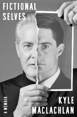 Kyle MacLachlan : Fictional Selves