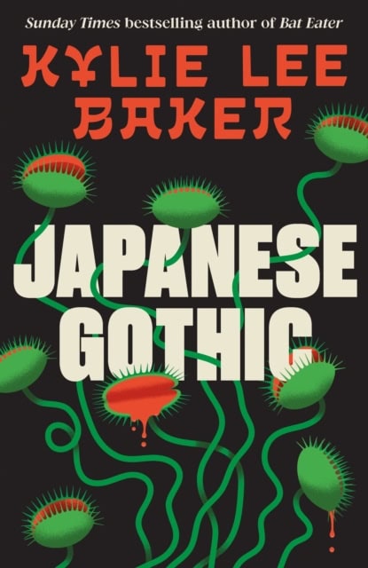 Kylie Lee Baker : Japanese Gothic