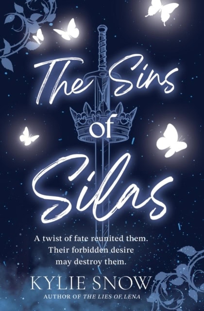 Kylie Snow : The Sins of Silas