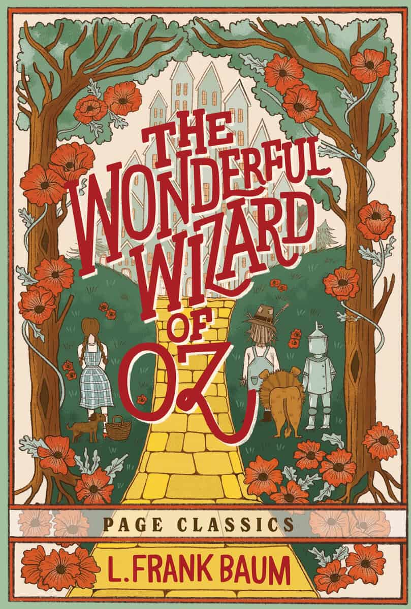 L. Frank Baum : The Wonderful Wizard of Oz