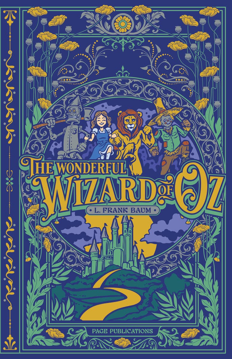 L. Frank Baum : The Wonderful Wizard of Oz (Deluxe Edition)